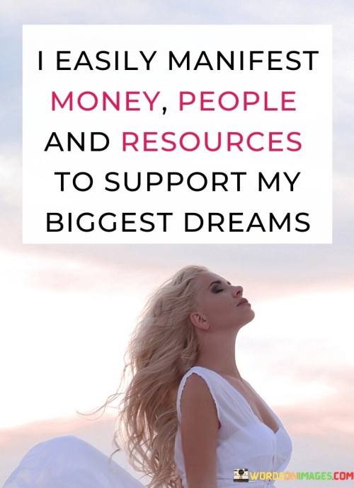 I-Easily-Manifest-Money-People-And-Resources-Quotes.jpeg