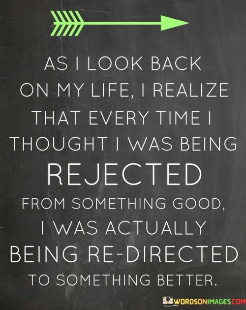 As-I-Look-Back-On-My-Life-I-Realize-That-Every-Time-I-Thought-Quotes.jpeg