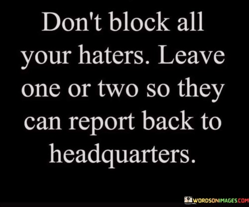 Dont-Block-All-Your-Hearts-Leave-One-Or-Two-So-They-Can-Report-Quotes.jpeg