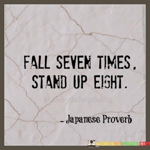 Fall-Seven-Times-Stand-Up-Eight-Quotes34f93d8e9878e522.jpeg