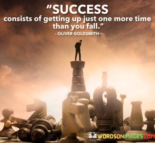 Success-Consist-Of-Getting-Up-Just-One-More-Time-Quotes.jpeg