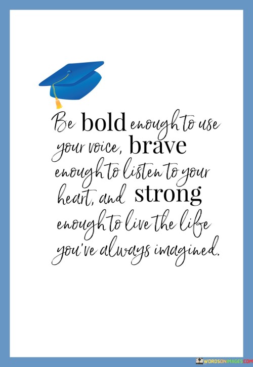 Be-Bold-Enough-To-Use-Your-Voice-Brave-Enough-Quotes.jpeg