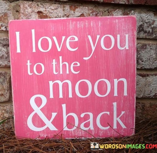 I-Love-You-To-The-Moon--Back-Quotes.jpeg
