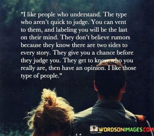 I-Like-People-Who-Understand-The-Type-Who-Arent-Quick-Quotes.jpeg
