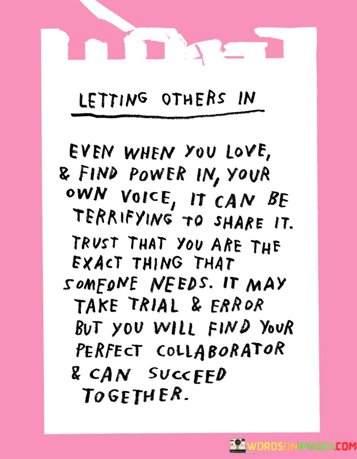 Letting Others In Even When You Love & Find Power In Your Quotes