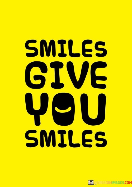 Smiles-Gives-You-Smiles-Quotes.jpeg