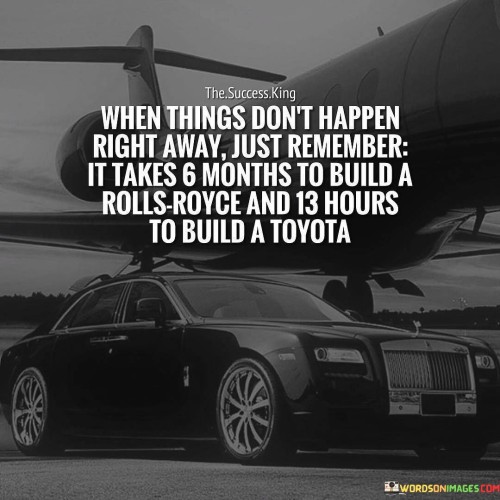 When-Things-Dont-Happen-Right-Away-Just-Remember-Quotes.jpeg