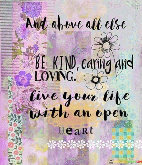 And-Above-All-Else-Be-Kind-Carring-And-Loving-Quotes