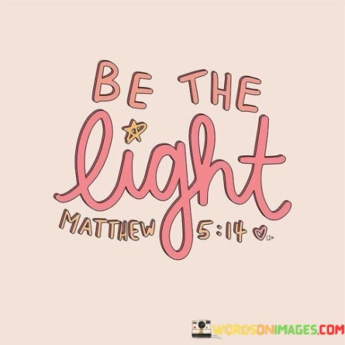 Be-The-Light-Quotes.jpeg