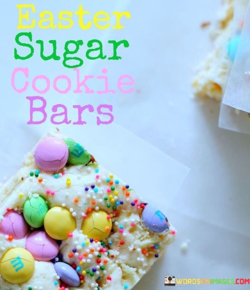Easter-Sugar-Cookie-Bars-Quotes.jpeg
