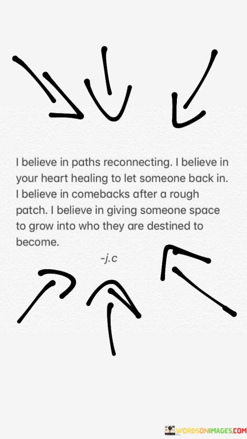 I-Believe-In-Paths-Reconnecting-I-Believe-In-Your-Heart-Quotes.jpeg