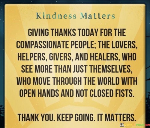 Kindness-Matters-Giving-Thanks-Today-For-The-Quotes