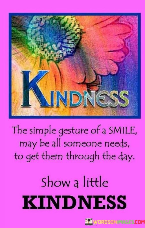 Kindness-The-People-Gesture-Of-A-Smile-Quotes.jpeg