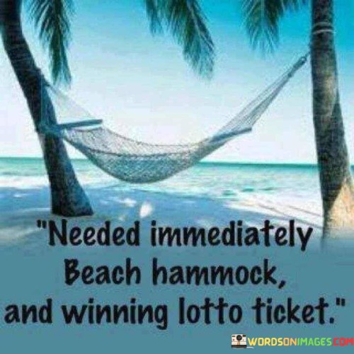 Needed-Immediately-Beach-Hammock-And-Winning-Quotes.jpeg