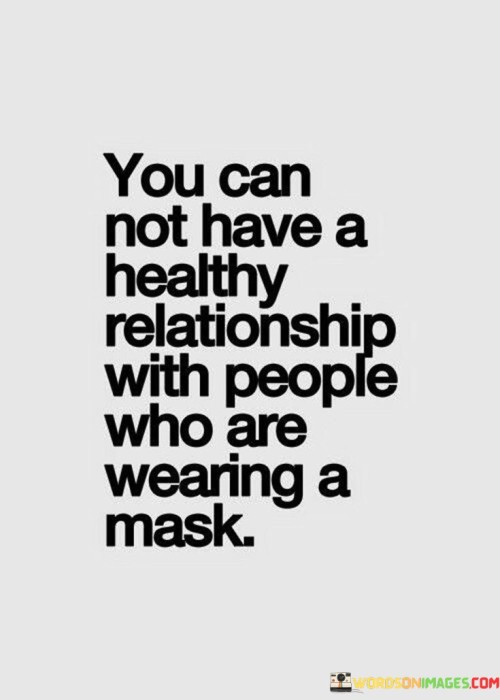 You Can Not Have A Healthy Realtionship With People Quotes