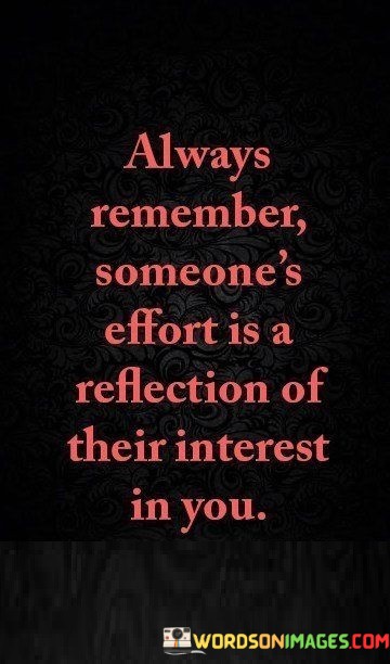 Always-Remember-Someones-Effort-Is-A-Reflection-Quotes.jpeg