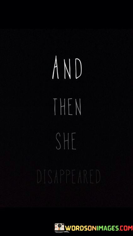 And-Then-She-Disappeared-Quotes.jpeg