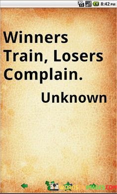 Winners-Train-Losers-Complain-Quotes.jpeg