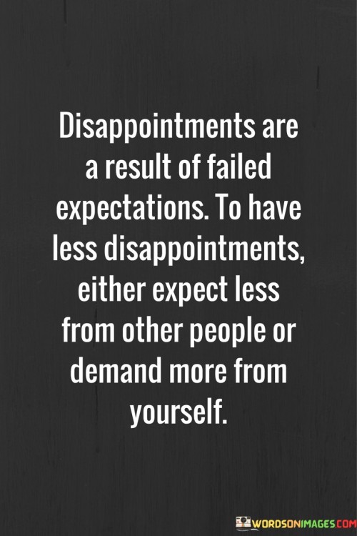 Disappointments-Are-Result-Of-Failed-Expectations-Quotes.jpeg