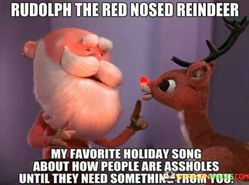 Rudolph The Red Nosed Reindeer My Favorite Quotes