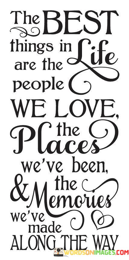 The-Best-Thing-In-Life-Are-The-People-Welcome-The-Place-Quotes.jpeg