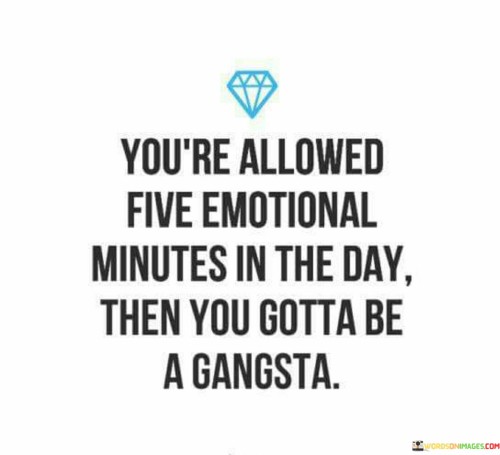 Youre-Allowed-Five-Emotional-Minutes-In-The-Day-Quotes.jpeg