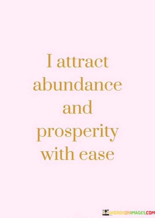 i-attract-abundance-and-prosperity-with-ease.jpeg