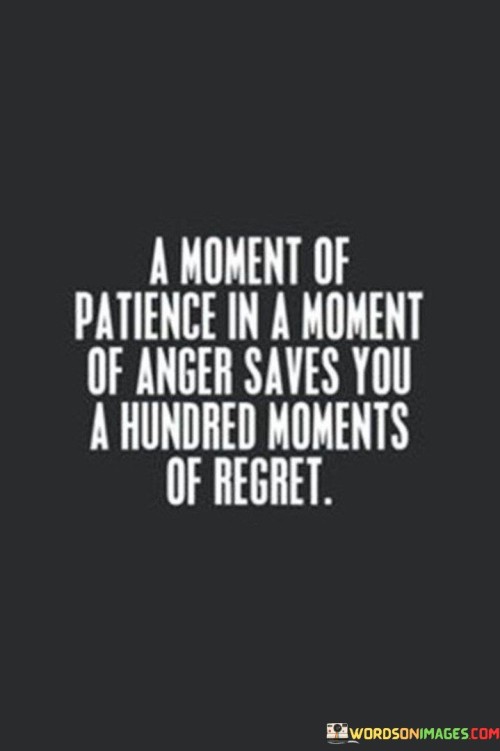 A-Moment-Of-Patience-In-A-Moment-Of-Anger-Saves-You-Quotes.jpeg