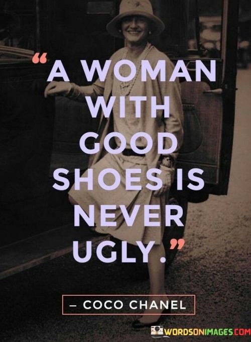 A-Woman-With-Good-Shoes-Is-Never-Ugly-Quotes.jpeg