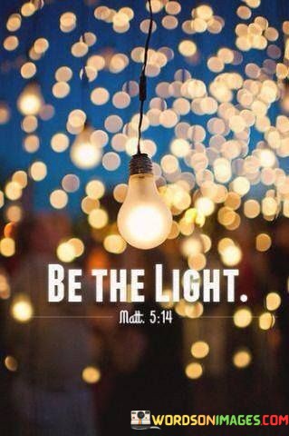 Be-The-Light-Quotes.jpeg