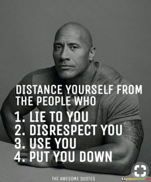 Distance-Yousrself-From-The-People-Lie-To-You-Quotes.jpeg
