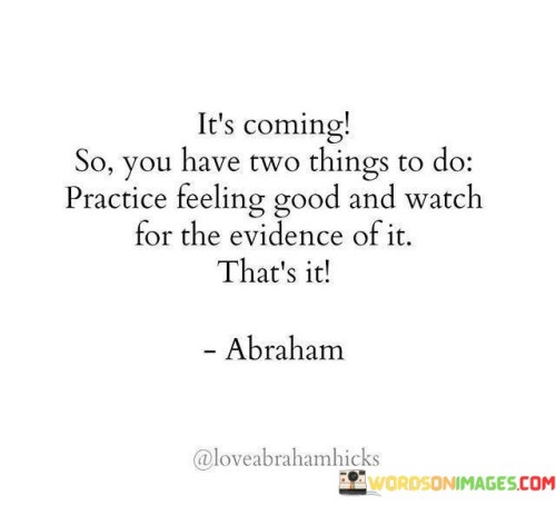 Its-Coming-So-You-Have-Two-Things-To-Do-Quotes.jpeg