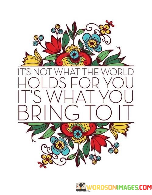 Its-Not-What-The-World-Holds-For-You-Quotes.jpeg