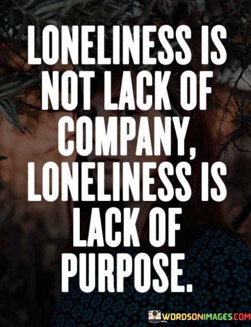 Loneliness-Is-Not-Lack-Of-Company-Loneliness-Quotes.jpeg