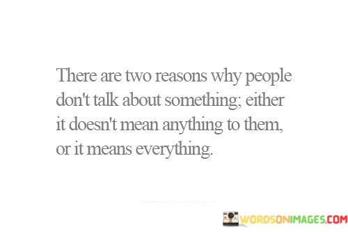 There-Are-Two-Reasons-Why-People-Dont-Quotes.jpeg
