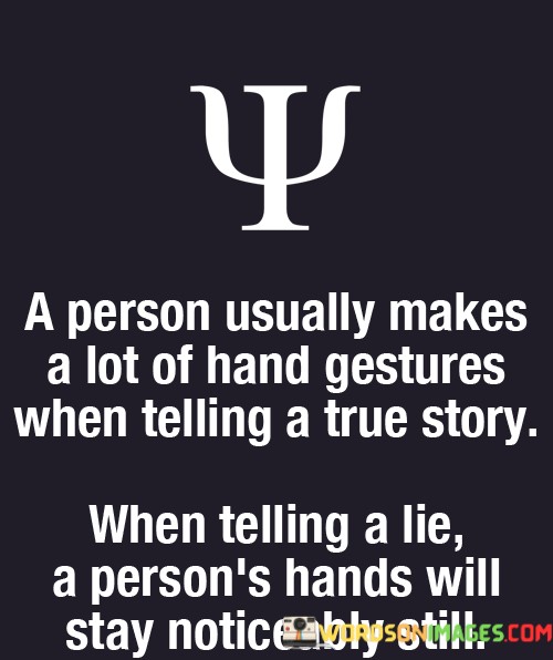 A-Person-Usually-Makes-A-Lot-Of-Hand-Gestures-When-Telling-Quotes.jpeg