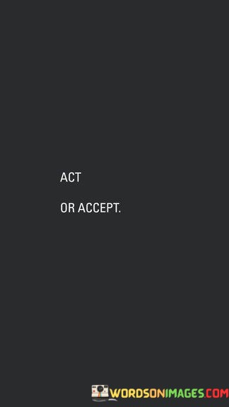 Act-Of-Accept-Quotes.jpeg