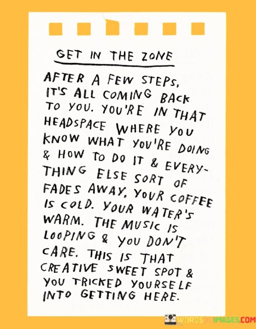 Get-In-The-Zone-After-A-Few-Steps-Its-All-Coming-Quotes.jpeg