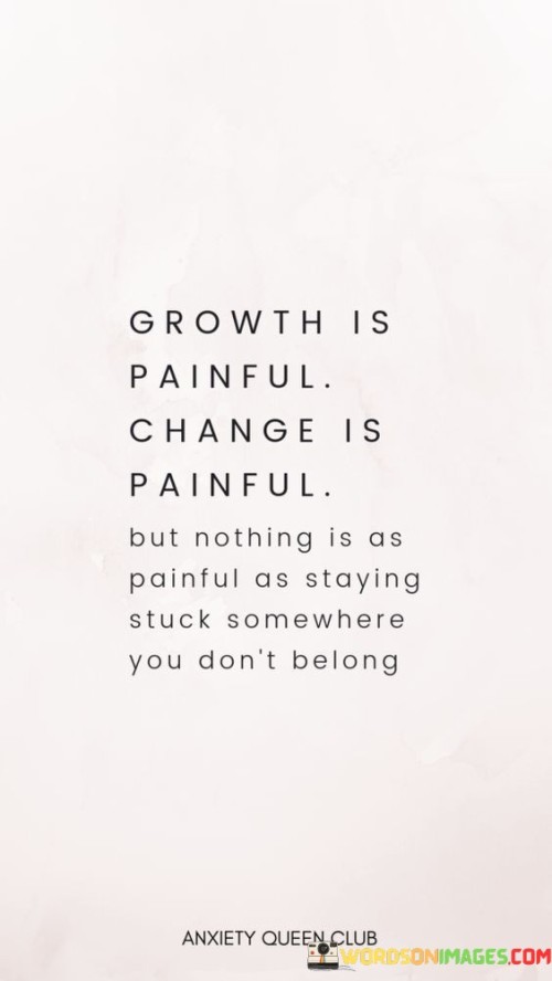 Growth-Is-Painful-Change-Is-Painful-Quotes.jpeg