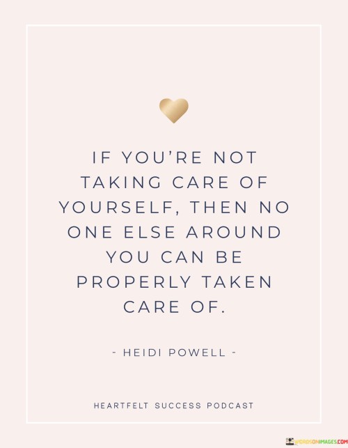 If-Youre-Not-Taking-Care-Of-Yourself-Quotes.jpeg