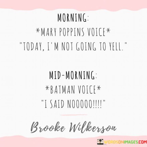 Morning-Mary-Poppins-Voice-Today-Im-Not-Going-Quotes.jpeg