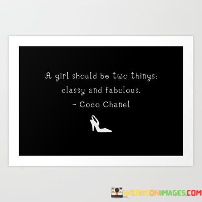 A-Girl-Should-Be-Two-Things-Classy-And-Quotes.jpeg