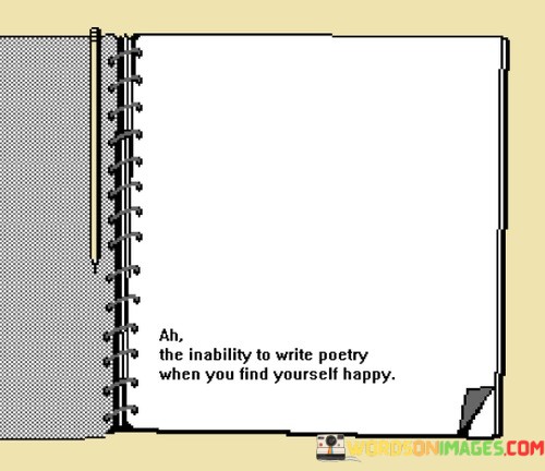 Ah-Be-The-Inability-To-Write-Poetry-Quotes.jpeg