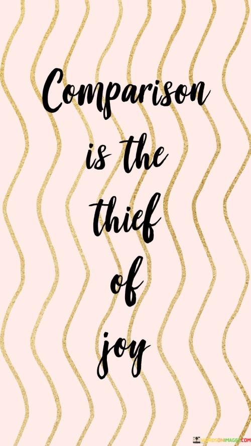 Comparison-Is-The-Thief-Of-Joy-Quotes-Quotes.jpeg