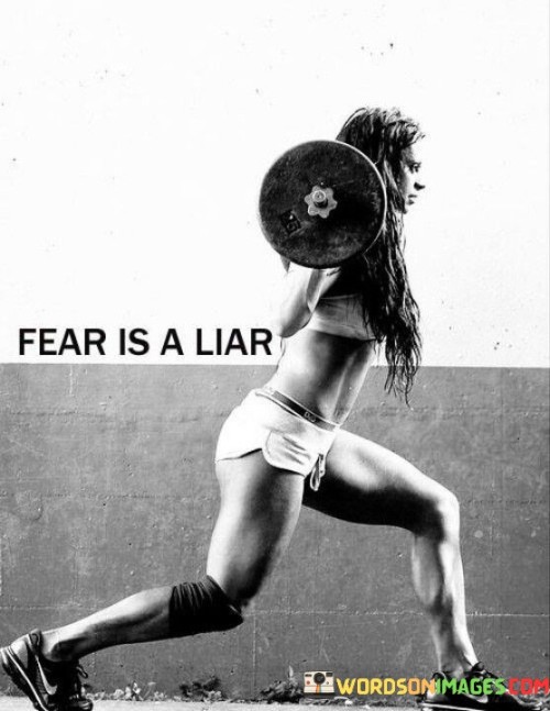Fear-Is-A-Liar-Quotes.jpeg