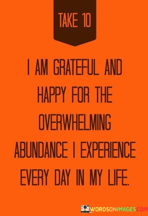 I-Am-Greatful-Happy-For-The-Overwhelming-Quotes.jpeg