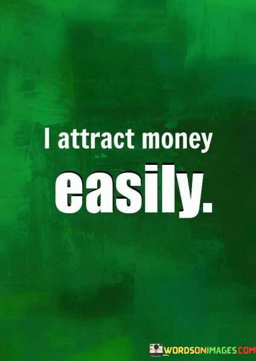 I-Attract-Money-Easily-Quotes