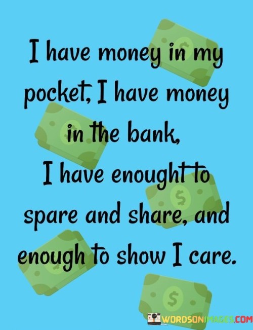 I-Have-Money-In-My-Pocket-I-Have-Money-In-The-Bank-Quotes
