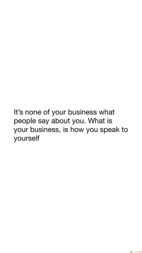 Its-None-Of-Your-Business-What-People-Quotes.jpeg