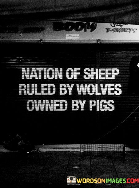 Nation-Of-Sheep-Ruled-By-Wolves-Quotes.jpeg